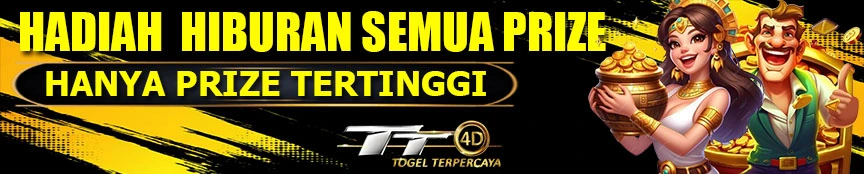HADIAH HIBURAN SEMUA PRIZE TOGEL 4D